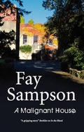 Cover: A Malignant House - Severn House Large Print Books