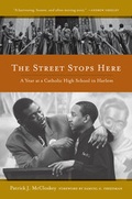 Cover: The Street Stops Here - University of California Press