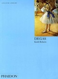 Cover: Degas - Phaidon Press Ltd