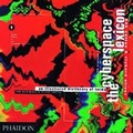Cover: The Cyberspace Lexicon - Phaidon Press Ltd