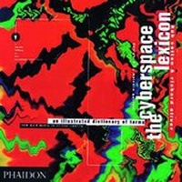 Enlarge image Cover: The Cyberspace Lexicon - Phaidon Press Ltd