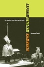 Cover: Experimentalism Otherwise - University of California Press