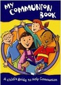 Cover: My Communion Book 2nd ed - Church House Publishing