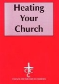 Cover: Heating Your Church - Church House Publishing