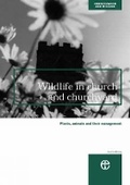 Cover: Wildlife in Church and Churchyard - Church House Publishing