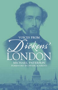 Abbildung von: Voices from Dickens' London - David & Charles