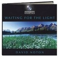Cover: Photography Essentials: Waiting for the Light - David & Charles