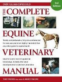 Abbildung von: The Complete Equine Veterinary Manual - David & Charles