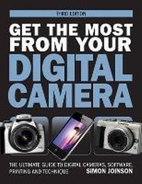 Abbildung von: Get the Most from Your Digital Camera - David & Charles