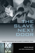 Cover: The Slave Next Door - University of California Press