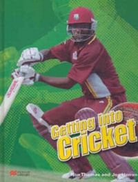 Enlarge image Cover: Getting Into: Cricket - Macmillan Education Australia