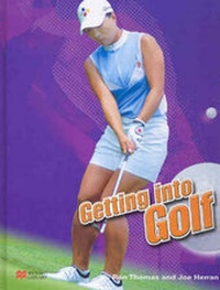 Abbildung von: Getting into Golf Macmillan Library - Macmillan Education Australia