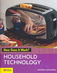 Abbildung von: How Does it Work? Household Technology Macmillan Library - Macmillan Education Australia