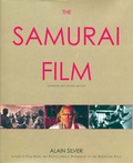 Cover: The Samurai Film - Gerald Duckworth & Co Ltd