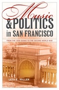 Cover: Music and Politics in San Francisco - University of California Press