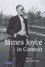Cover: James Joyce in Context - Cambridge University Press