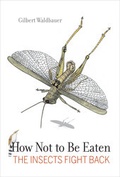 Cover: How Not to Be Eaten - University of California Press