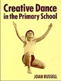 Cover: Creative Dance in the Primary School - Northcote House Publishers Ltd