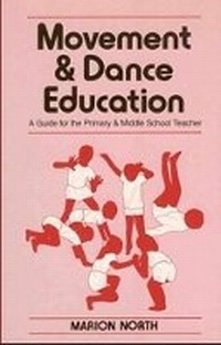 Abbildung von: Movement and Dance Education - Northcote House Publishers Ltd