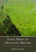 Cover: Neolithic Flint Mines in Britain - NPI Media Group
