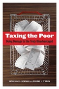 Cover: Taxing the Poor - University of California Press