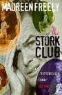 Cover: Stork Club - Bloomsbury Publishing PLC