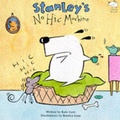 Cover: Stanley's No Hic Machine - Bloomsbury Publishing PLC