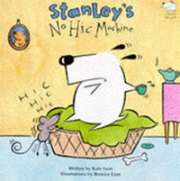 Enlarge image Cover: Stanley's No Hic Machine - Bloomsbury Publishing PLC