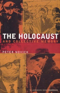 Enlarge image Cover: The Holocaust and Collective Memory - Bloomsbury Publishing PLC