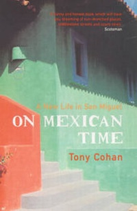 Enlarge image Cover: On Mexican Time - Bloomsbury Publishing PLC