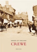 Cover: Crewe: Images of England - The History Press Ltd