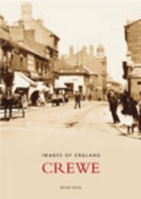 Enlarge image Cover: Crewe: Images of England - The History Press Ltd