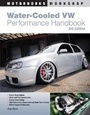 Cover: Water-Cooled VW Performance Handbook - Motorbooks