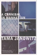Cover: A Cannibal in Manhattan - Bloomsbury Publishing PLC