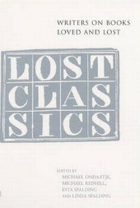 Enlarge image Cover: Lost Classics - Bloomsbury Publishing PLC