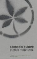 Cover: Cannabis Culture - Bloomsbury Publishing PLC