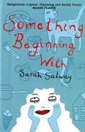 Cover: Something Beginning With - Bloomsbury Publishing PLC