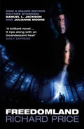 Cover: Freedomland - Bloomsbury Publishing PLC