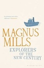 Cover: Explorers of the New Century - Bloomsbury Publishing PLC