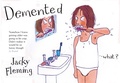 Cover: Demented - Bloomsbury Publishing PLC