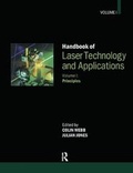 Cover: Handbook of Laser Technology and Applications, Volume 1 - Institute of Physics Publishing