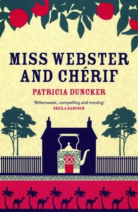 Enlarge image Cover: Miss Webster and Chérif - Bloomsbury Publishing PLC