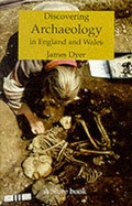 Cover: Archaeology in England and Wales - Shire Publications