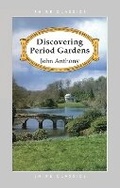 Cover: Discovering Period Gardens - Shire Publications