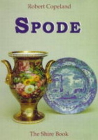 Enlarge image Cover: Spode - Shire Publications
