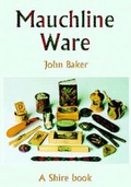 Cover: Mauchine Ware - Shire Publications