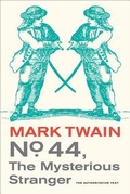 Cover: No. 44, The Mysterious Stranger - University of California Press