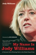 Cover: My Name Is Jody Williams - University of California Press