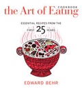 Cover: The Art of Eating Cookbook - University of California Press