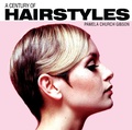 Cover: A Century of Hairstyles - Shire Publications